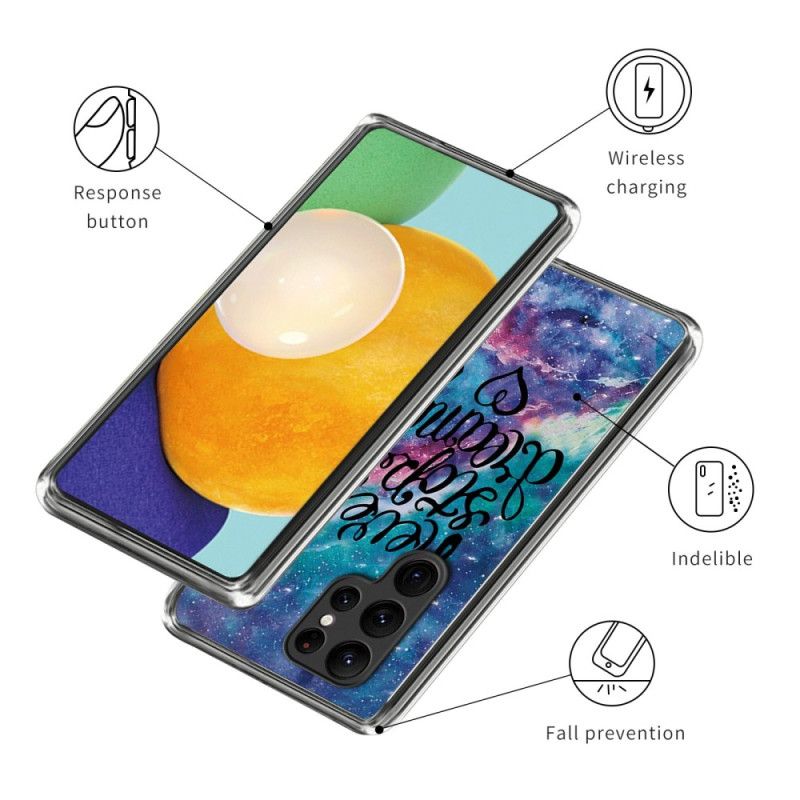 Coque Samsung Galaxy S24 Ultra 5G Never Stop Dreaming