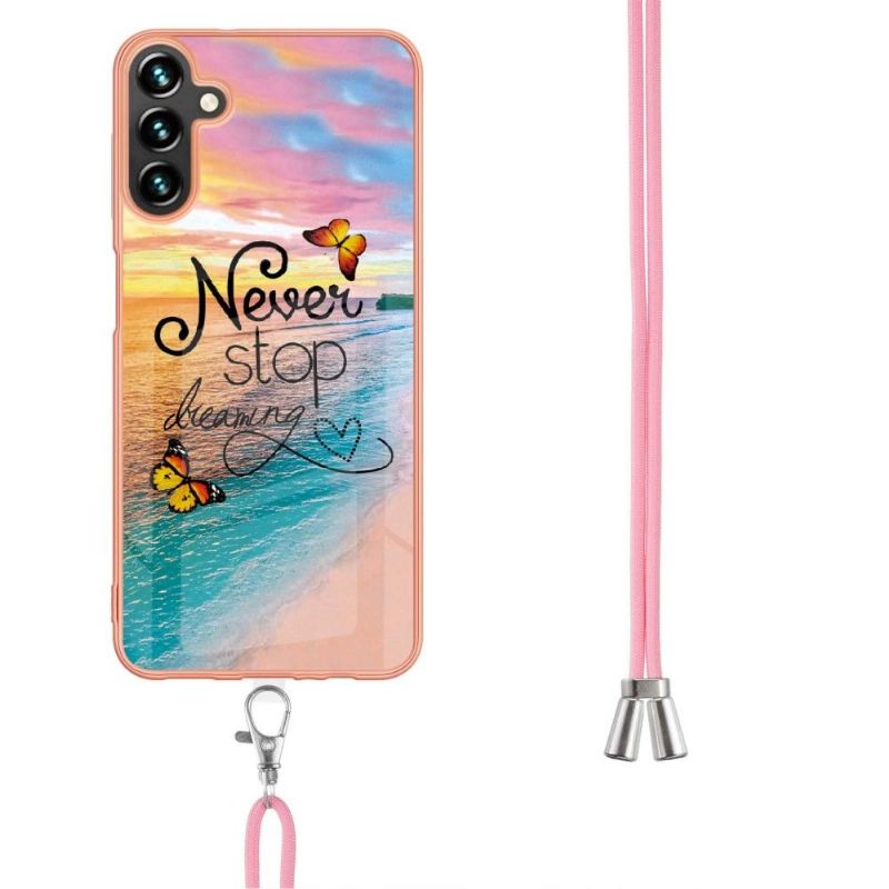 Coque à cordon Samsung Galaxy A13 5G Never Stop Dreaming
