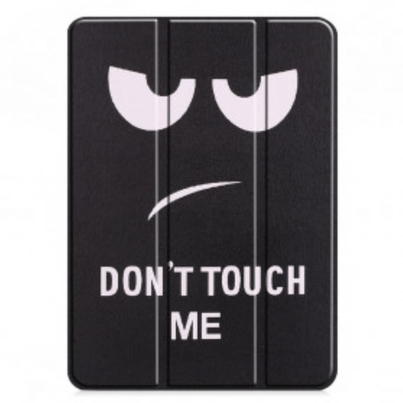 Smart Case iPad Pro 11" (2022) (2021) Porte-Stylet Don't Touch Me
