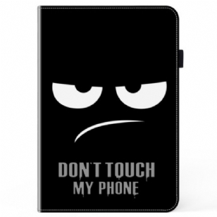 Étui Xiaomi Pad 7 / 7 Pro Don't Touch My Phone